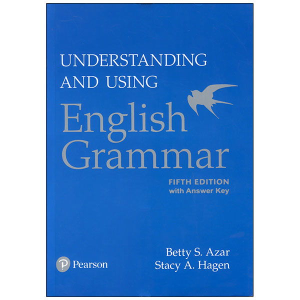 Understanding and using English Grammar_Fifth Edition Betty Azar